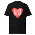 Every "Mother" T-Shirt