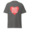 Every "Mother" T-Shirt