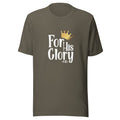 For His Glory T-shirt