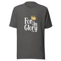 For His Glory T-shirt