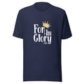 For His Glory T-shirt