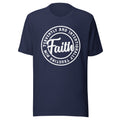 F.A.I.T.H. (White) T-shirt
