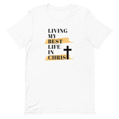 My Best Life  T-shirt